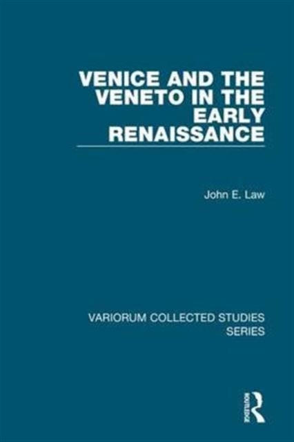 Venice and the Veneto in the Early Renaissance, Hardback Book