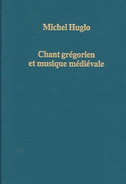 Chant gregorien et musique medievale, Hardback Book