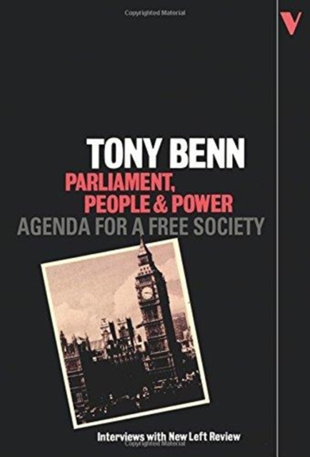 Parliament, People and Power : Agenda for a Free Society, Paperback / softback Book