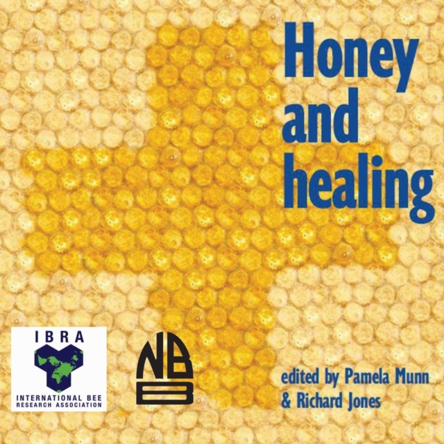 Honey and Healing, Paperback / softback Book