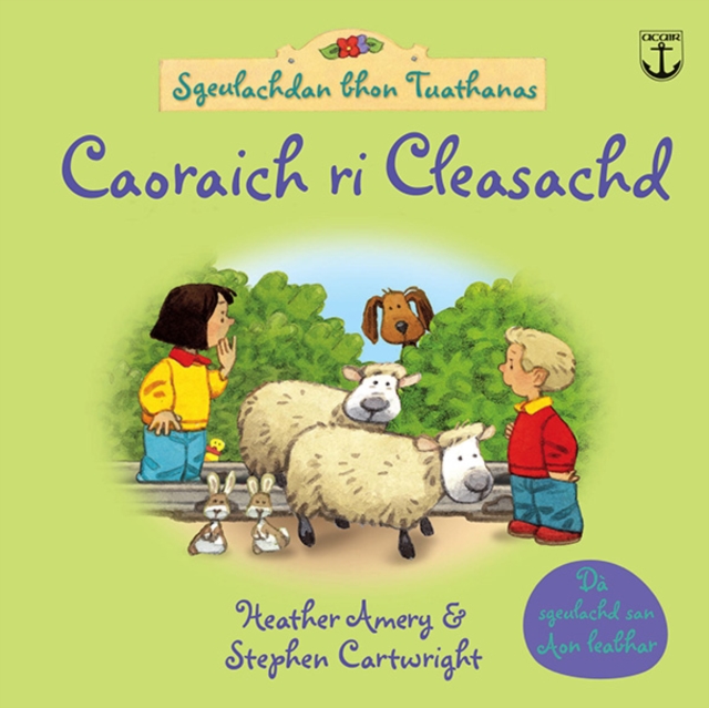 Caoraich Ri Cleasachd / An Gobhar Greannach, Other book format Book