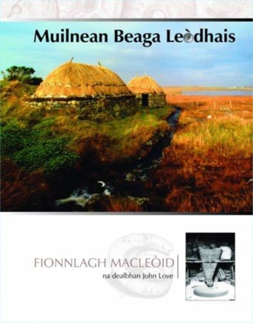 Muilnean Beaga Leodhais, Hardback Book