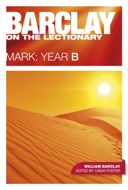 Barclay on the Lectionary: Mark, Year B, EPUB eBook