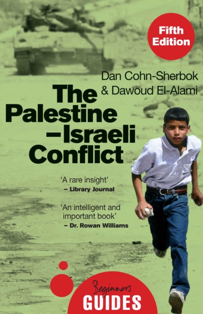 The Palestine-Israeli Conflict : A Beginner's Guide, EPUB eBook