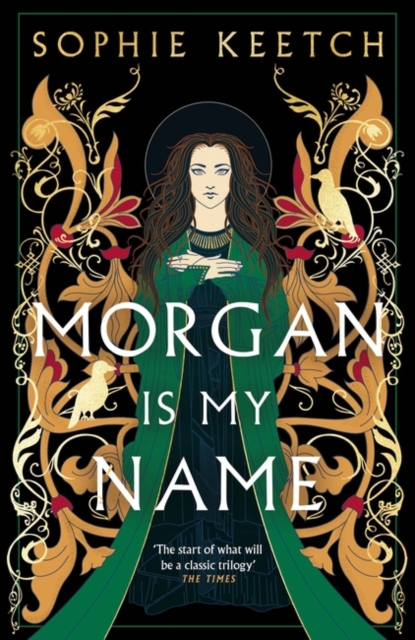 Morgan Is My Name : A Sunday Times Best Historical Fiction pick for 2023, Hardback Book