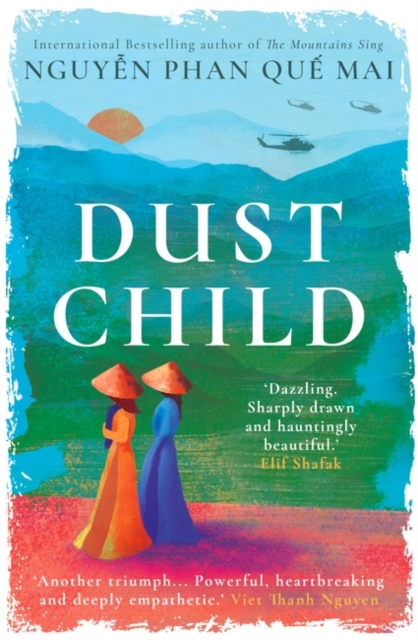 Dust Child : The International Bestseller, Hardback Book