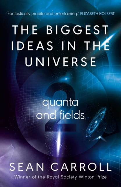 The Biggest Ideas in the Universe 2 : Quanta and Fields, EPUB eBook