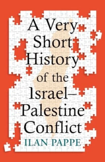 A Very Short History of the Israel–Palestine Conflict, Paperback / softback Book