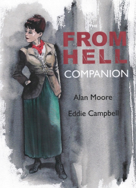 The From Hell Companion, Paperback / softback Book