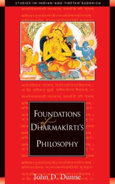 Foundations of Dharmakirti's Philosophy, Paperback / softback Book