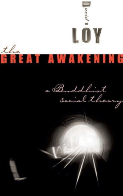 The Great Awakening : A Buddhist Social Theory, Paperback / softback Book