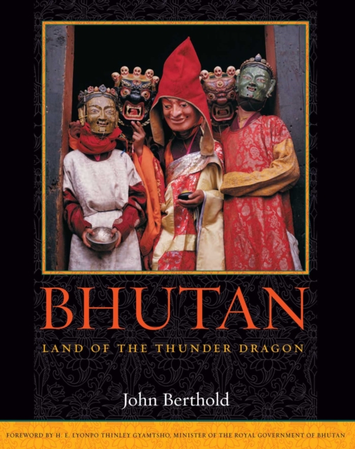 Bhutan : Land of the Thunder Dragon, EPUB eBook