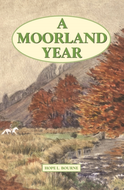 A Moorland Year, Hardback Book