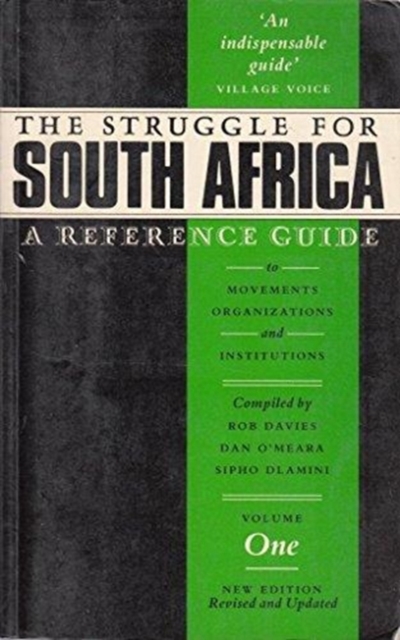 Struggle for South Africa (Second Edition Volume 1), Paperback Book