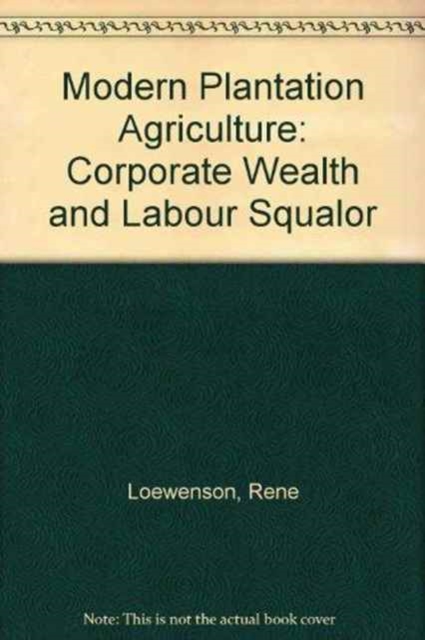 Modern Plantation Agriculture, Hardback Book