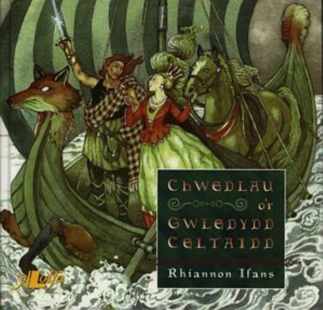 Chwedlau o'r Gwledydd Celtaidd, Hardback Book