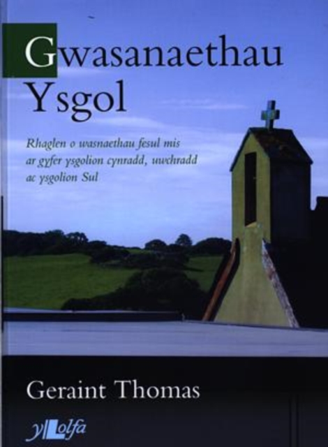 Gwasanaethau Ysgol, Paperback / softback Book