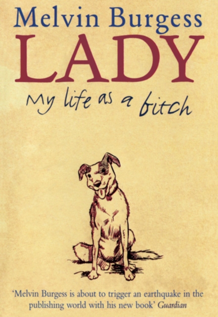Lady : My Life as a Bitch, Hardback Book