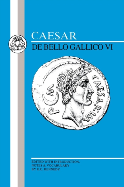 Caesar: Gallic War VI, Paperback / softback Book