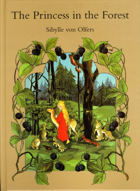 The Princess in the Forest, Hardback Book
