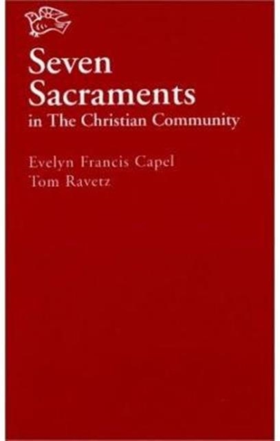 Seven Sacraments in the Christian Community, Paperback / softback Book