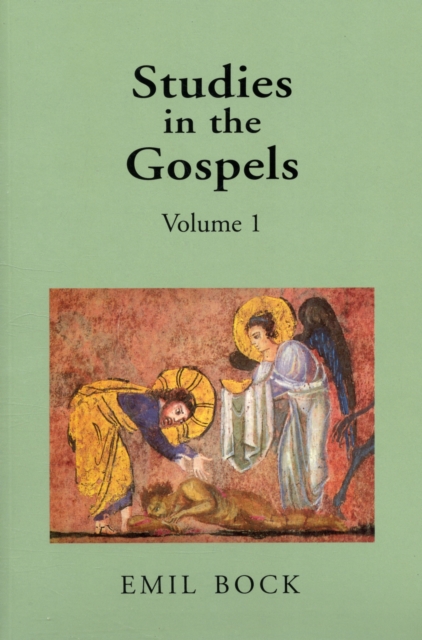 Studies in the Gospels : Volume 1, Paperback / softback Book