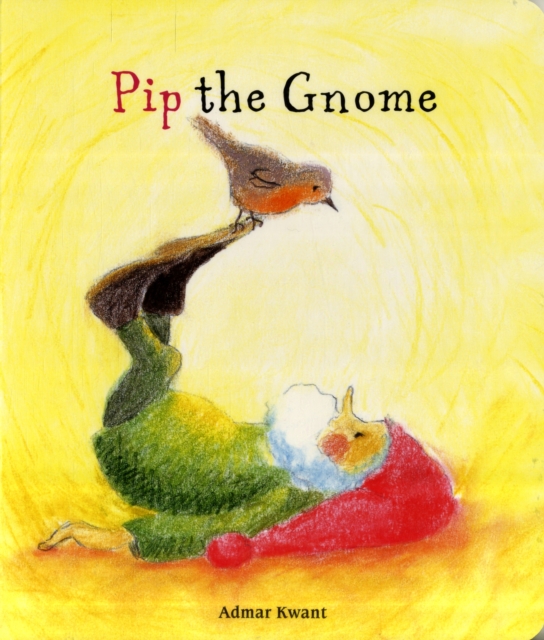 Pip the Gnome, Board book Book