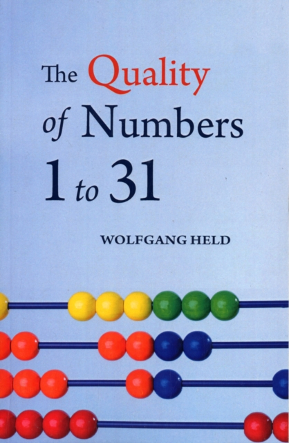 The Quality of Numbers One to Thirty-one, Paperback / softback Book