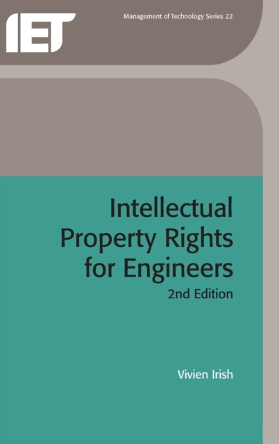 Intellectual Property Rights for Engineers, Hardback Book