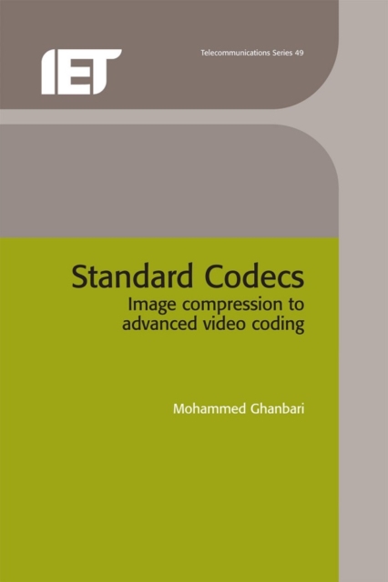 Standard Codecs : Image compression to advanced video coding, PDF eBook