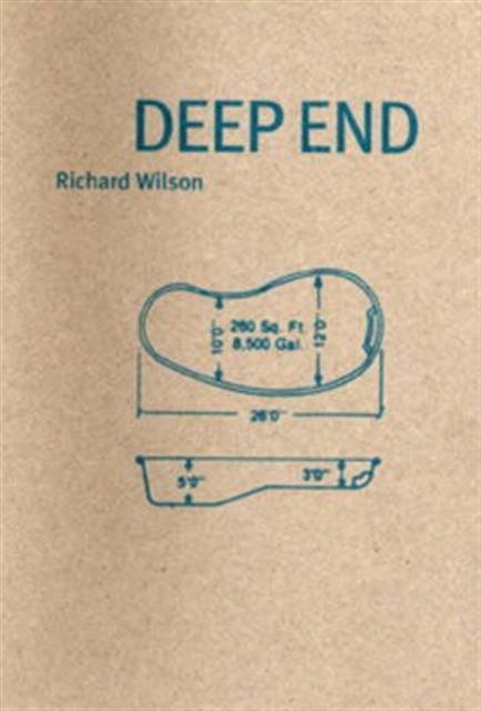 Richard Wilson : Deep End, Paperback / softback Book
