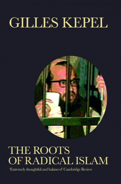 The Roots of Radical Islam, Paperback / softback Book