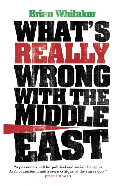 What's Really Wrong with the Middle East, Paperback / softback Book