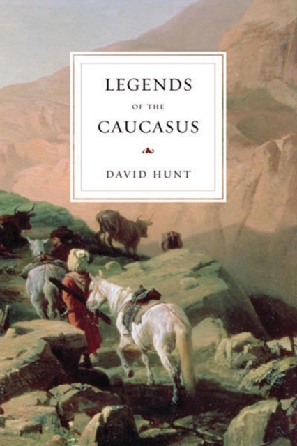 Legends of the Caucasus, EPUB eBook