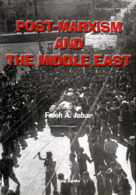 Post-Marxism and the Middle East, Hardback Book