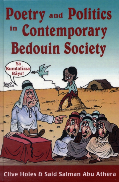 Poetry and Politics in Contemporary Bedouin Society, Hardback Book