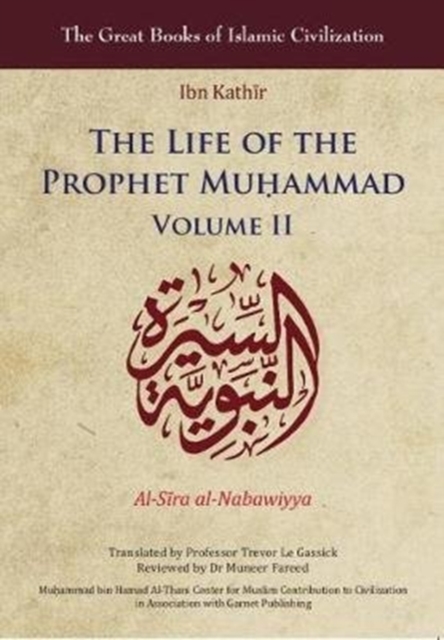 The Life of the Prophet Muhammad, Paperback / softback Book