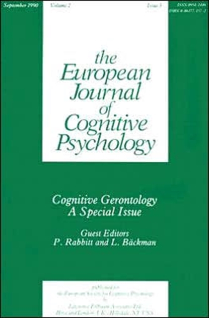 Cognitive Gerontology : A Special Issue of the European Journal of Cognitive Psychology, Paperback / softback Book