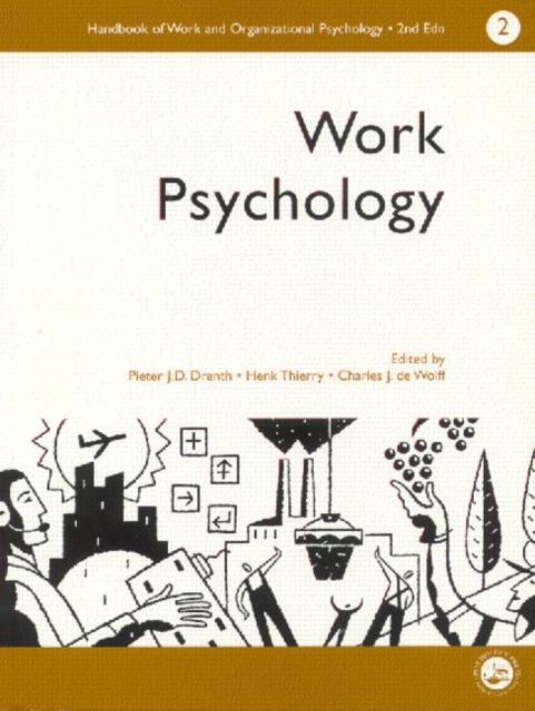 A Handbook of Work and Organizational Psychology : Volume 2: Work Psychology, Paperback / softback Book