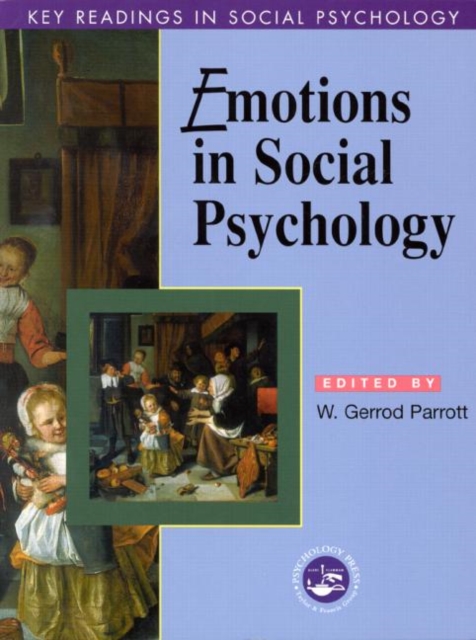 Emotions in Social Psychology : Key Readings, Hardback Book