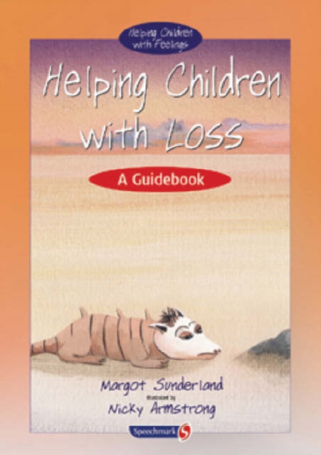 Helping Children with Loss : A Guidebook, Paperback / softback Book