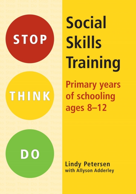 Stop Think Do: Primary Years of School Ages 8-12 : Social Skills Training, Mixed media product Book