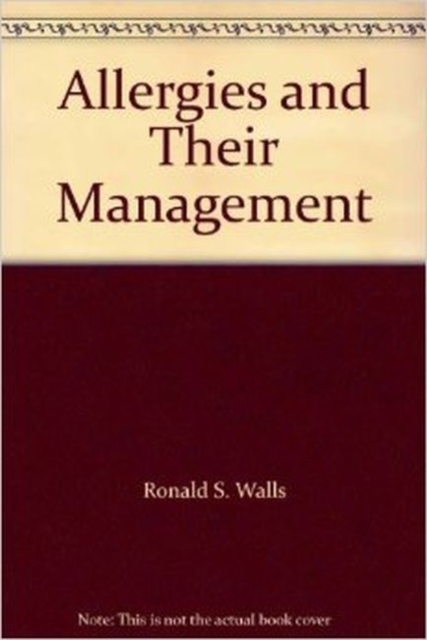 Allergies and Their Management, Paperback / softback Book