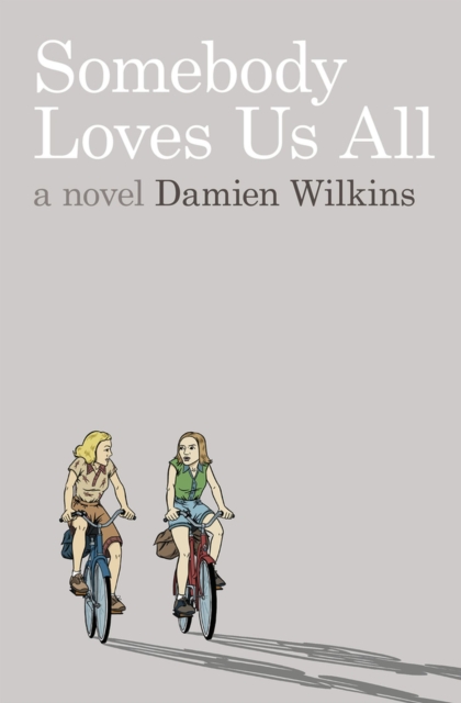 Somebody Loves Us All, Paperback / softback Book