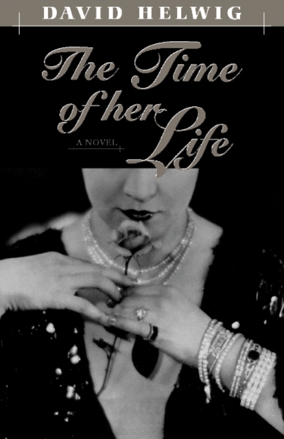 The Time of Her Life, Paperback / softback Book