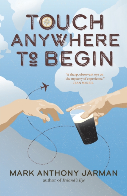 Touch Anywhere to Begin, Paperback / softback Book