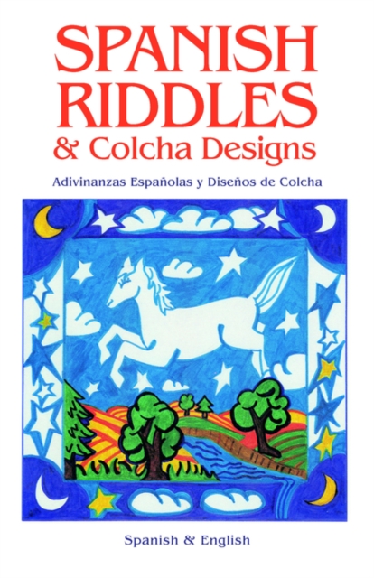 Spanish Riddles & Colcha Designs, Paperback / softback Book