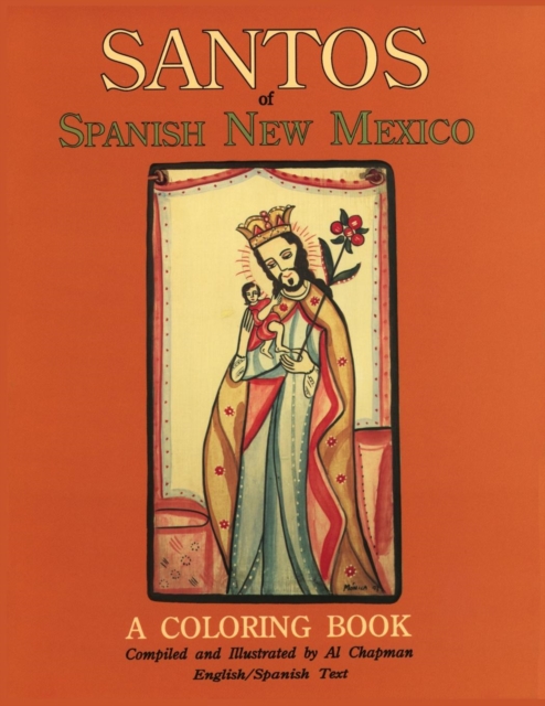 Santos of Spanish New Mexico, a Coloring Book, Paperback / softback Book