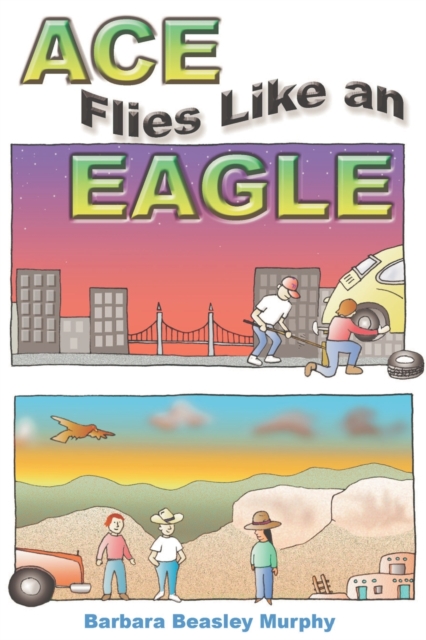 Ace Flies Like an Eagle, Paperback / softback Book