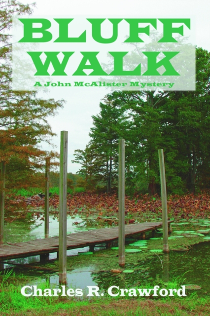 Bluff Walk : A John McAlister Mystery, Hardback Book